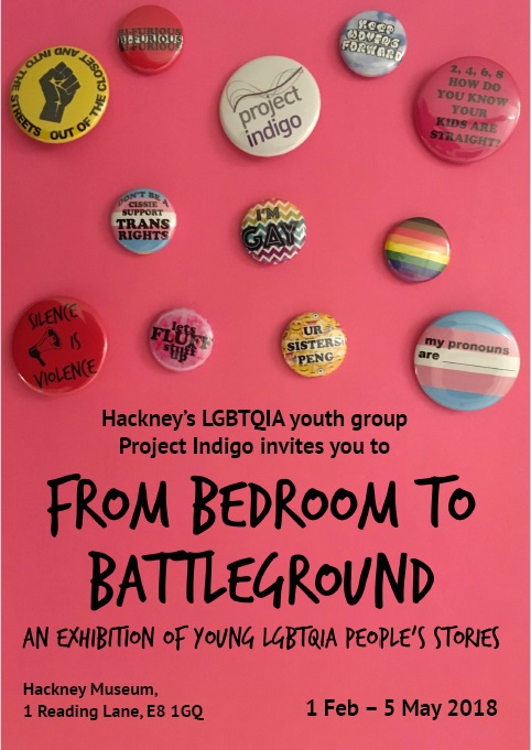 Poster for the exhibition 'From Bedroom to Battleground' A collection of badges with LGBTQI+ slogans are shown