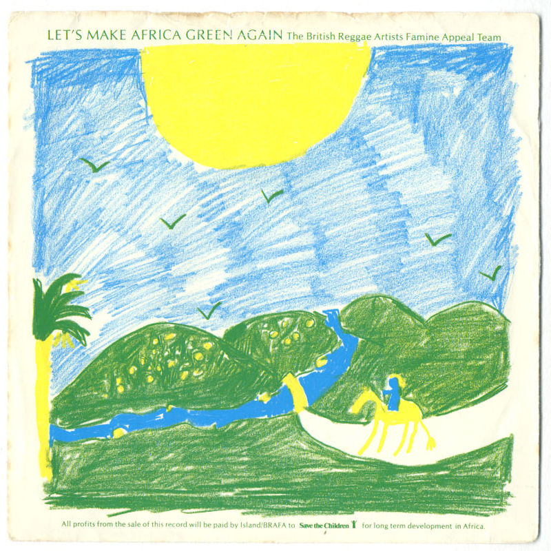 The British Reggae Artists Famine Appeal Team: Let's Make Africa Green Again 7" single Album cover is child's drawing in green, blue and yellow of landscape with a person riding a horse, hills, river, palm tree, sun and birds.