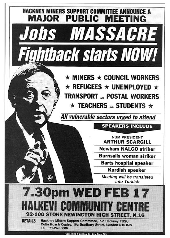 White paper, black print. 'Jobs Massacre Fightback Starts Now'. Gives details of public meeting organized by Hackney Miners Support Committee. Image of Arthur Scargill.